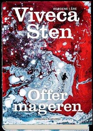 Cover for Viveca Sten · Mordene i Åre: Offermageren (Bound Book) [1. Painos] (2021)