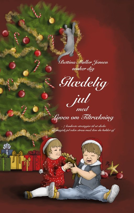 Cover for Bettina Møller Jensen · Glædelig jul med Loven om Tiltrækning (Paperback Book) [1er édition] (2023)