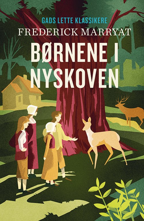 Cover for Frederick Marryat · Gads Lette Klassikere: GADS LETTE KLASSIKERE: Børnene i Nyskoven (Innbunden bok) [2. utgave] (2020)