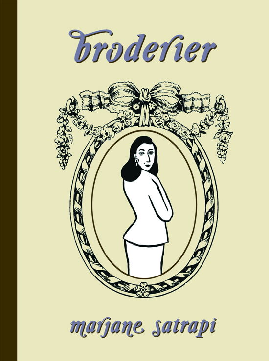 Cover for Marjane Satrapi · Broderier (Innbunden bok) [1. utgave] [Indbundet] (2006)