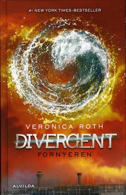 Cover for Veronica Roth · Divergent: Divergent 3: Fornyeren (Bound Book) [1e uitgave] [Indbundet] (2014)