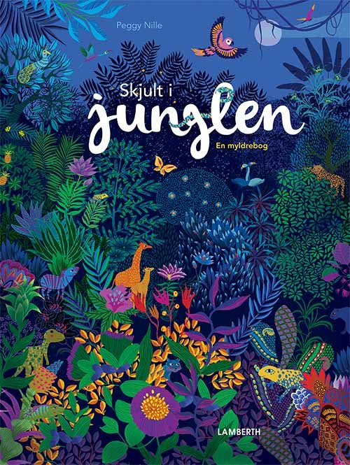 Cover for Peggy Nille · Skjult i junglen (Bound Book) [1º edição] (2019)