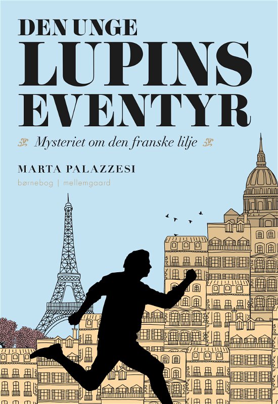 Marta Palazzesi · Den unge Lupins eventyr (Sewn Spine Book) [1st edition] (2022)