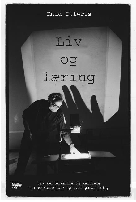 Cover for Knud Illeris · Liv og læring (Paperback Book) [1. Painos] (2016)