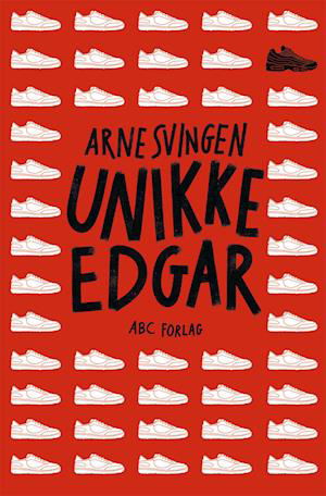 Cover for Arne Svingen · Unikke Edgar (Heftet bok) [1. utgave] (2022)