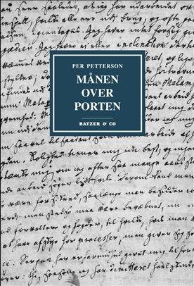 Cover for Per Petterson · Månen over Porten (Hæftet bog) [1. udgave] (2009)