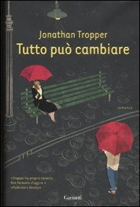 Cover for Jonathan Tropper · Tutto Puo Cambiare (Bok)