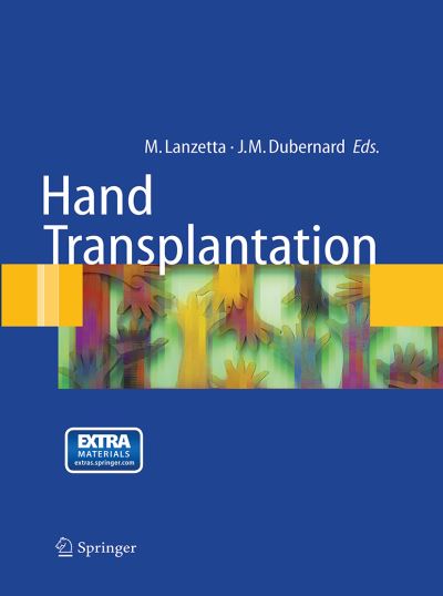 Cover for Hand transplantation (Book) [Softcover reprint of the original 1st ed. 2007 edition] (2017)