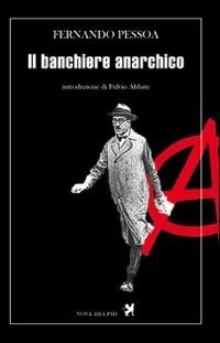 Cover for Fernando Pessoa · Il Banchiere Anarchico (Book)