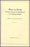 Mens en Recht. Essays Tussen Rechtstheorie en Rechtspraktijk. Liber Amicorum J.m. Broekman - F Fleerackers - Boeken - Peeters Publishers - 9789068318968 - 1997