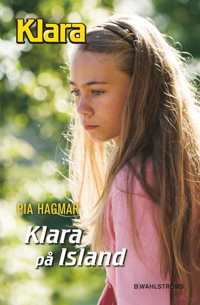 Cover for Pia Hagmar · Klara: Klara på Island (Landkart) (2014)