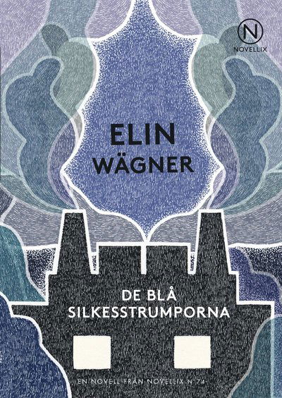 De blå silkesstrumporna - Elin Wägner - Książki - Novellix - 9789175890968 - 20 listopada 2015