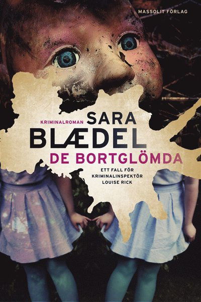 Cover for Sara Blaedel · Louise Rick: De bortglömda (ePUB) (2012)