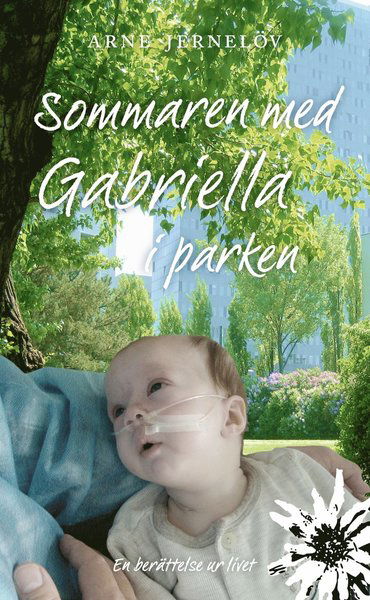 Cover for Arne Jernelöv · Sommaren med Gabriella i parken (Paperback Book) (2009)