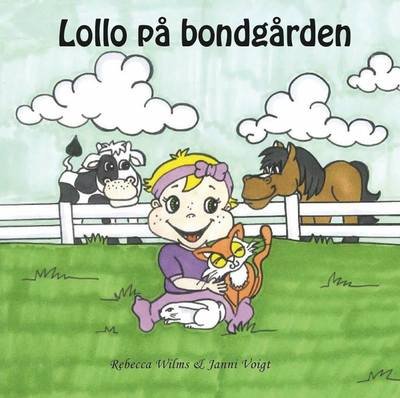 Cover for Rebecca Wilms · Lollo på bondgården: en pekbok med babytecken (Board book) (2017)