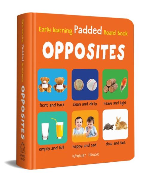 Cover for Wonder House Books · My Early Learning Book of Opposites (Book) (2021)