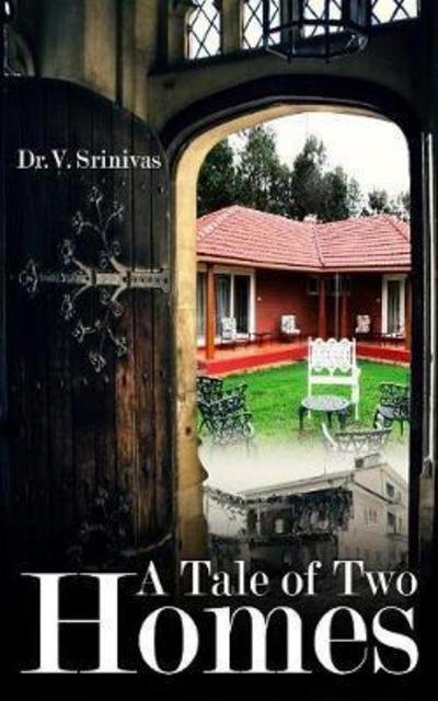 Cover for V Srinivas · A Tale of Two Homes (Paperback Book) (2017)