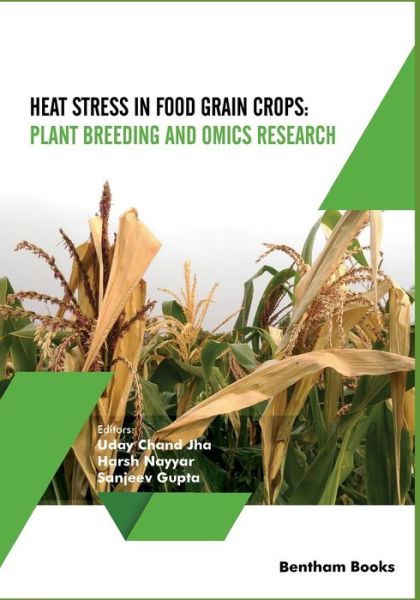 Cover for Harsh Nayyar · Heat Stress In Food Grain Crops - Plant breeding and omics research (Paperback Book) (2020)