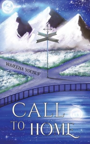 Cover for Wajeeha Yousuf · Call to Home (Paperback Book) (2022)