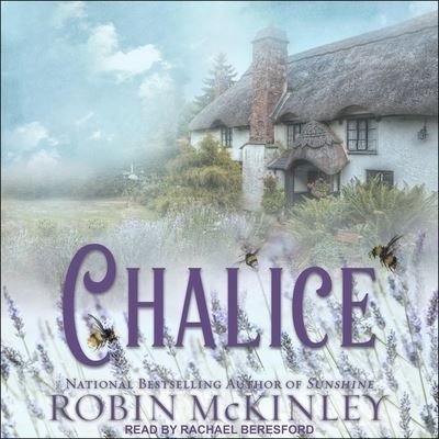 Cover for Robin Mckinley · Chalice (CD) (2019)