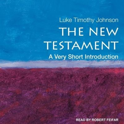 Cover for Luke Timothy Johnson · The New Testament Lib/E (CD) (2021)