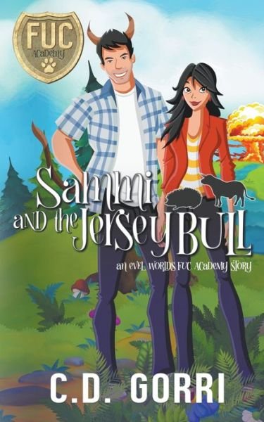 Cover for C D Gorri · Sammi and the Jersey Bull - Fuc Academy (Paperback Book) (2021)