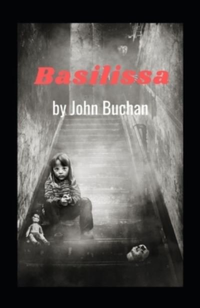 Cover for John Buchan · Basilissa (Pocketbok) (2021)