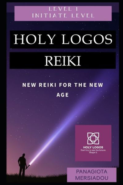 Cover for Panagiota Mersiadou · Holy Logos Reiki (Paperback Book) (2020)