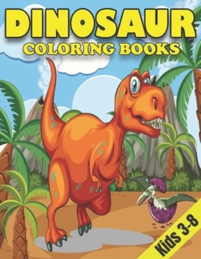 Cover for Family Coloring Funny · Dinosaur Coloring Books for Kids 3-8 (Paperback Book) (2020)