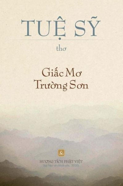 Cover for Thich Tu? S? · Gi?c m? Tr??ng S?n (Paperback Book) (2020)