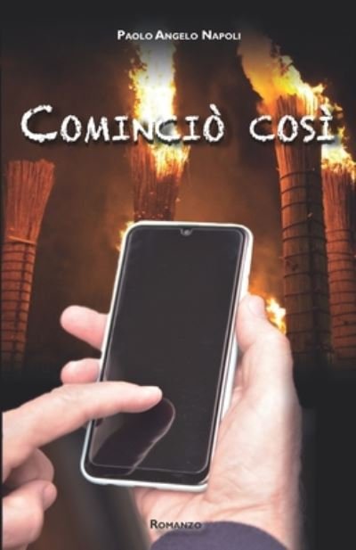 Cover for Paolo Angelo Napoli · Comincio cosi (Paperback Book) (2020)