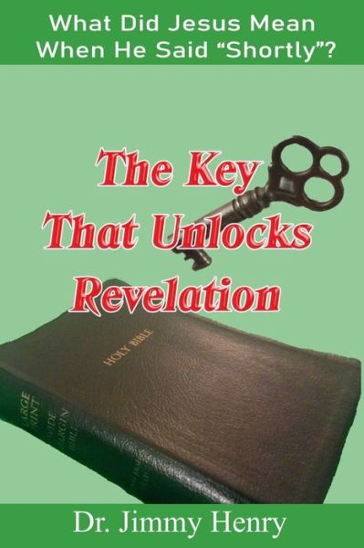 Cover for Jimmy Henry · The Key That Unlocks Revelation (Paperback Book) (2020)