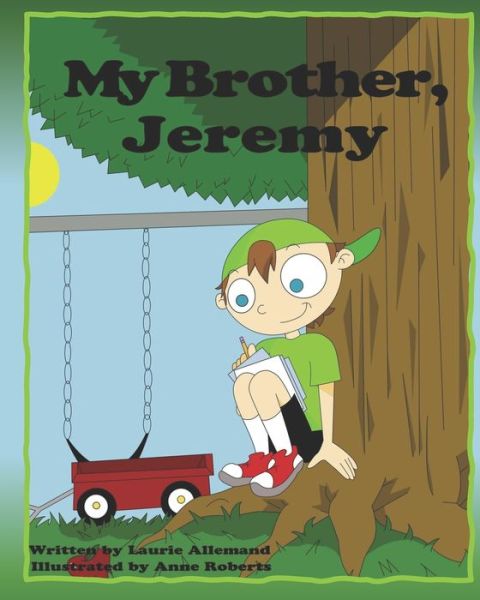 Cover for Laurie Allemand · My Brother, Jeremy (Paperback Book) (2020)