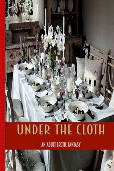 Cover for Chris Bacon · Under The Cloth (Paperback Book) (2021)