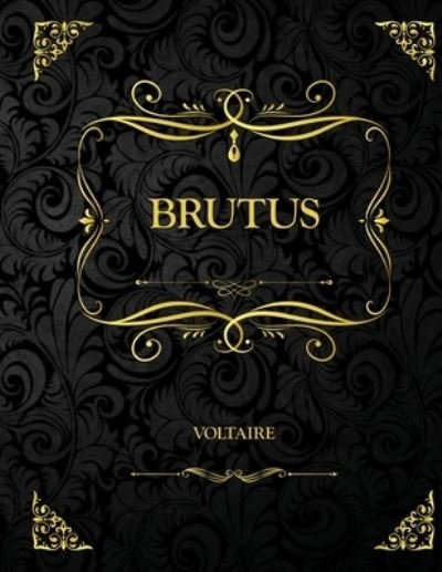 Cover for Voltaire · Brutus: Edition Collector - Voltaire (Pocketbok) (2021)