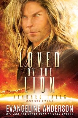 Cover for Evangeline Anderson · Loved by the Lion: Kindred Tales 40 - Kindred Tales (Taschenbuch) (2021)