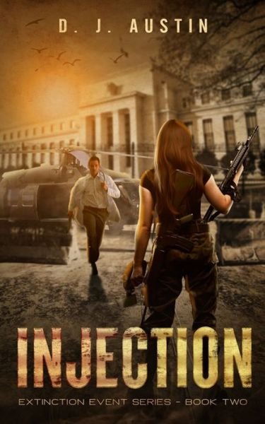 Cover for D J Austin · Injection - Extinction Event (Paperback Book) (2022)