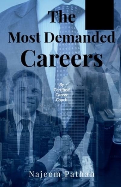 Cover for Najeem Pathan · The Most Demanded careers (Paperback Book) (2022)