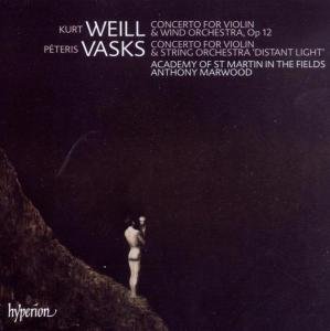 Violin Concertos - Vasks / Weill - Music - HYPERION - 0034571174969 - October 17, 2005
