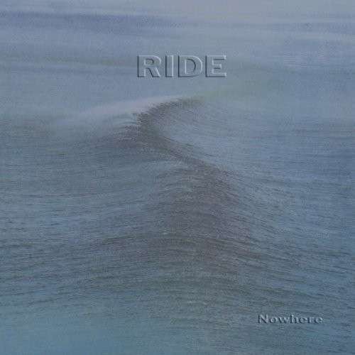 Cover for Ride · Nowhere (LP) [180 gram edition] (2012)