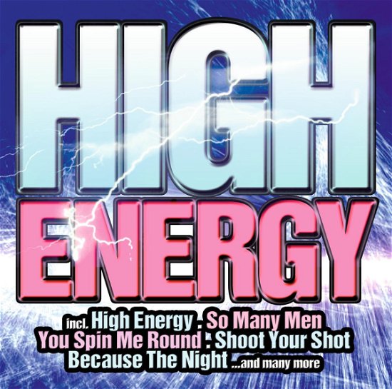HIGH ENERGY-Evelyn Thomas,Divine,Linda Clifford,Alexx,Danceteria, Roza - Various Artists - Musique - ZYX - 0090204681969 - 20 février 2017