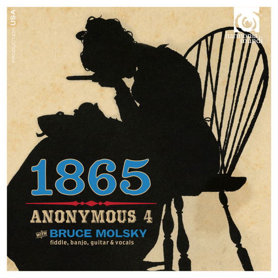 1865 Songs Of Hope And Home - Anonymous 4 - Musik - HARMONIA MUNDI - 0093046754969 - 15 januari 2015