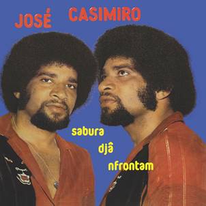 Cover for José Casimiro · Sabura Djâ Nfrontman (LP) (2023)