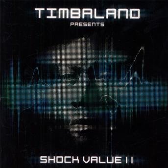 Cover for Timbaland · Shock Value 2 (CD) [Deluxe edition] (2009)