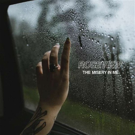 Cover for Roseview · The Misery in Me (CD) (2019)