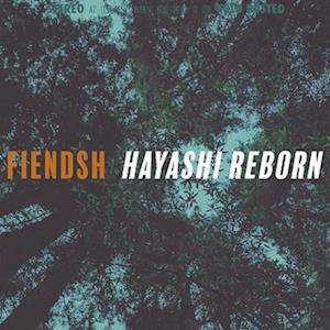 Cover for Fiendsh · Hayashi Reborn (LP) (2022)