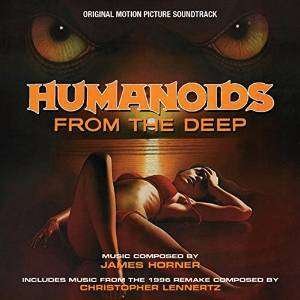 Humanoids From The Deep - Horner, James / Christopher Lennertz - Musiikki - MVD - 0712187488969 - torstai 24. syyskuuta 2015