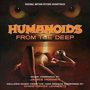 Humanoids From The Deep - Horner, James / Christopher Lennertz - Música - MVD - 0712187488969 - 24 de septiembre de 2015