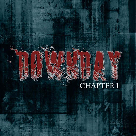 Cover for Downday · Chapter 1. (CD) (2022)