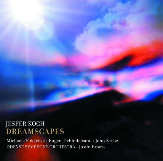 Jesper Koch: Dreamscapes - Odense So / Brown - Musikk - DACAPO - 0747313157969 - 8. november 2019